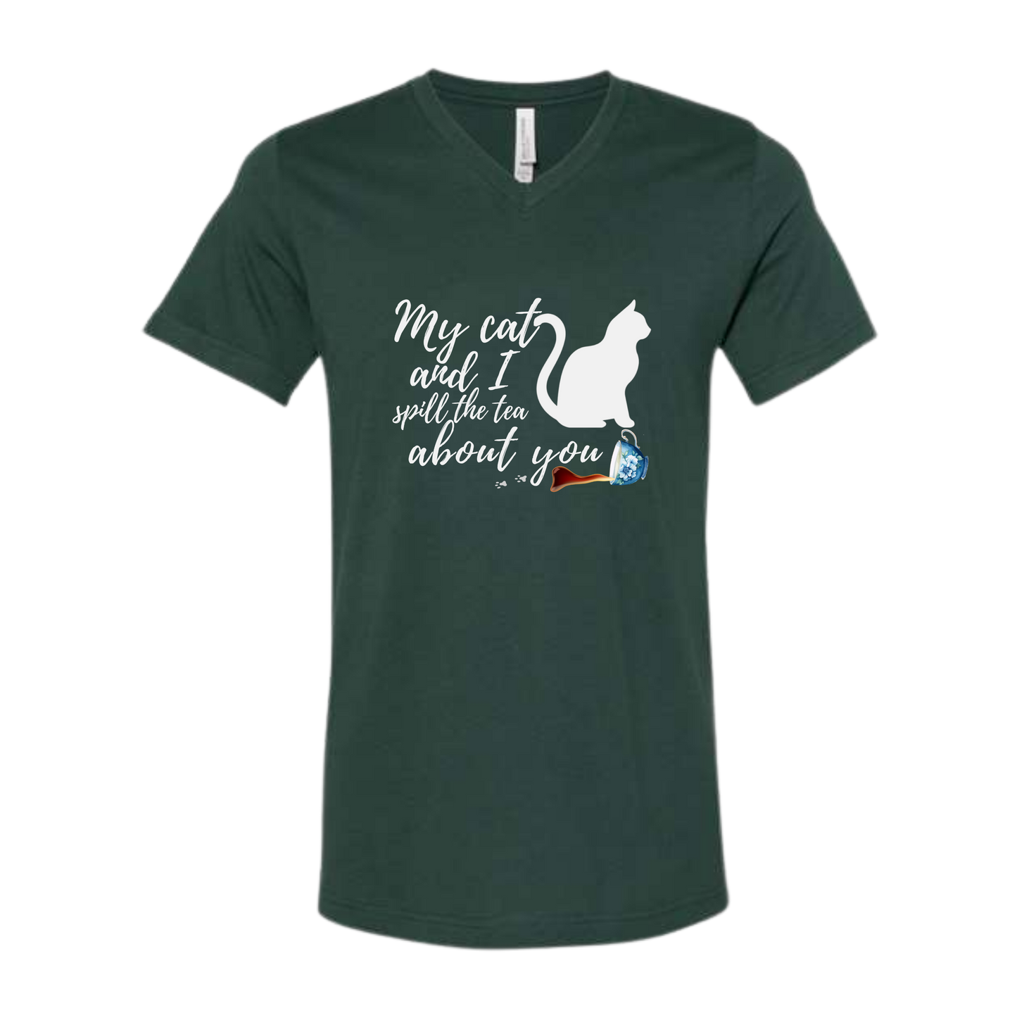 My Cat and I spill the tea about you - Bella+Canvas - Unisex V-Neck - Assorted Colors