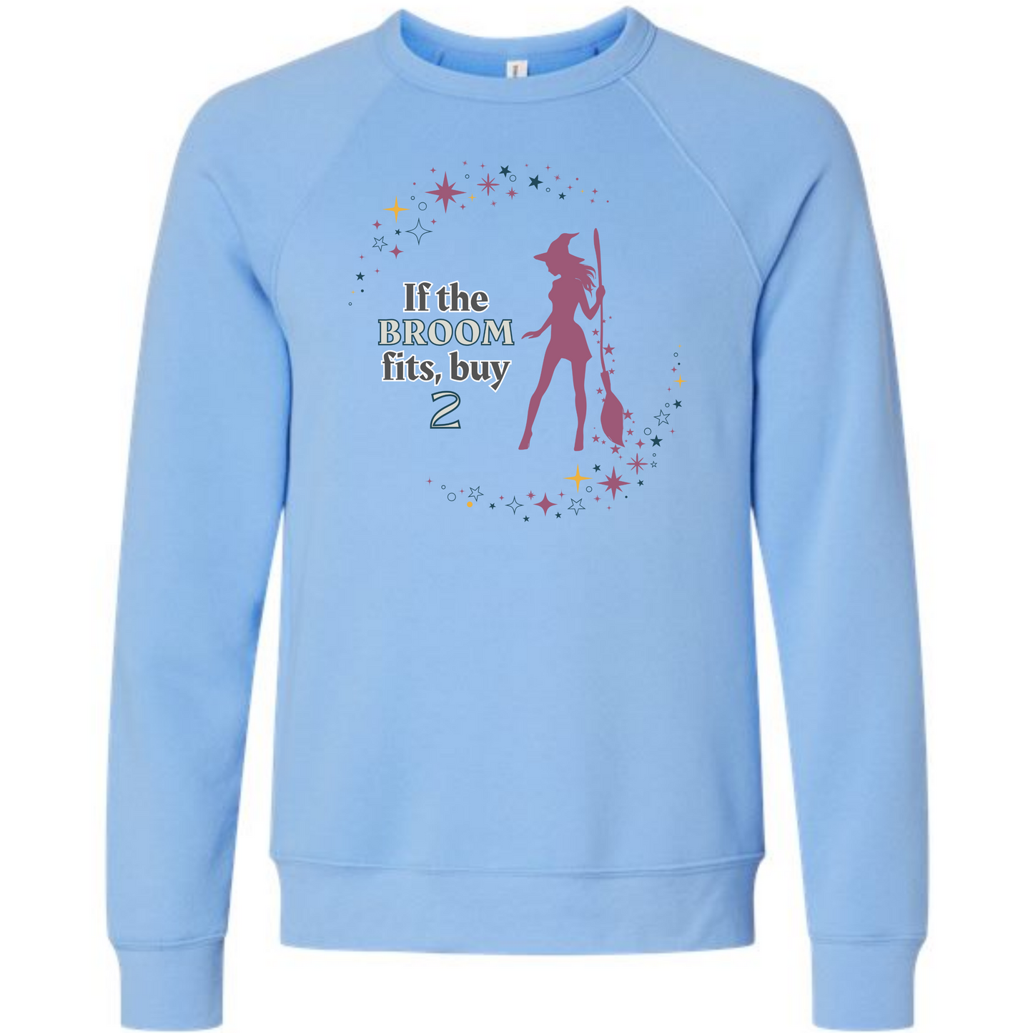 If The Broom Fits - Sponge Fleece Raglan Sweatshirt - Blues, Purples