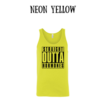 straight outta hormones - unisex tank