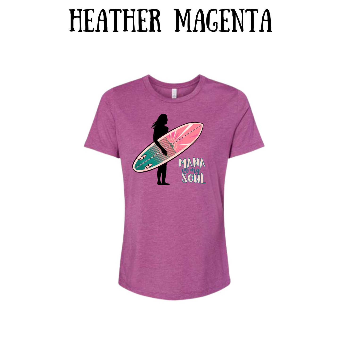 VP - Mana in My Soul - Women's Relaxed Fit Tee - Assorted Colors