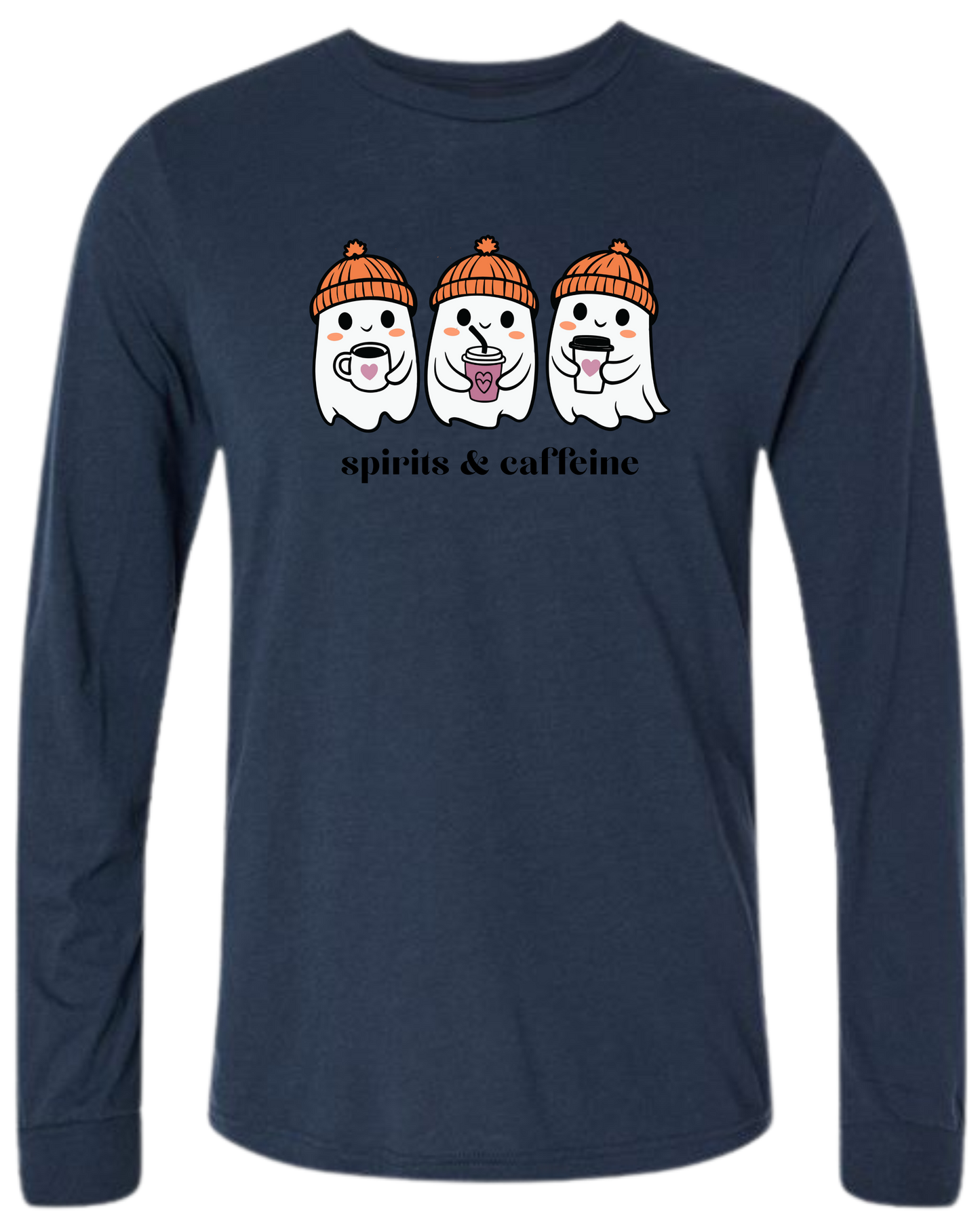 Spirits & Caffeine - Unisex Long Sleeve - Assorted Colors