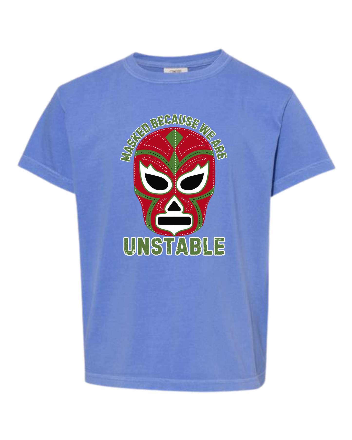 Masked Because We Are Unstable - Comfort Colors - Heavyweight Youth Tee - Neutral Colors & Blues