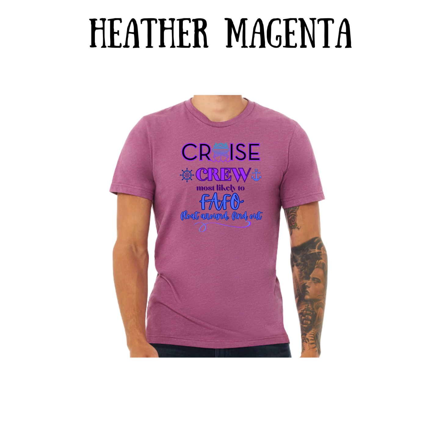 VP - Cruise Crew FAFO - Unisex Tee - Pinks, Purples, Neutrals
