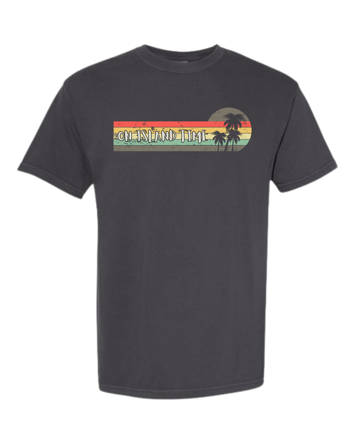 On Island Time - Comfort Colors - Heavyweight Unisex Tee - Neutral Colors