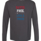Saved. Free. Loud & Proud - Comfort Colors - Heavyweight Long Sleeve Tee - Neutral Colors