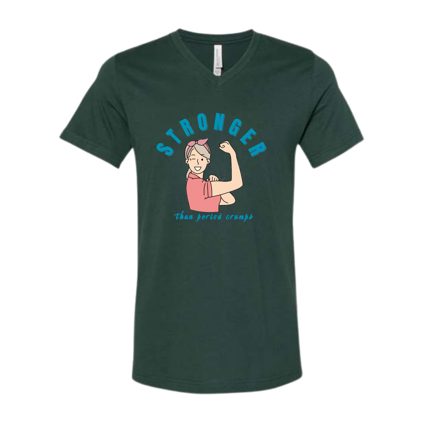 Stronger Than Period Cramps - Bella+Canvas - Unisex V-Neck - Assorted Colors