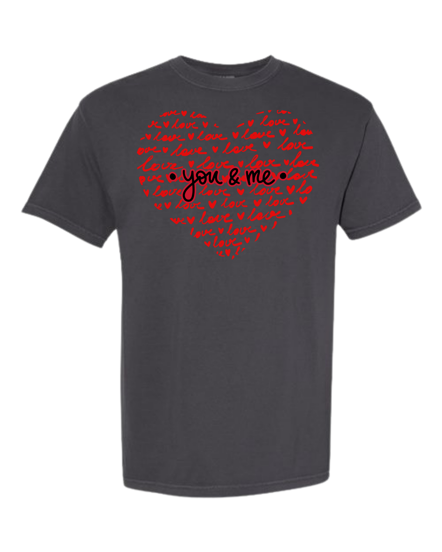 You & Me - Comfort Colors - Heavyweight Unisex Tee - Neutral Colors