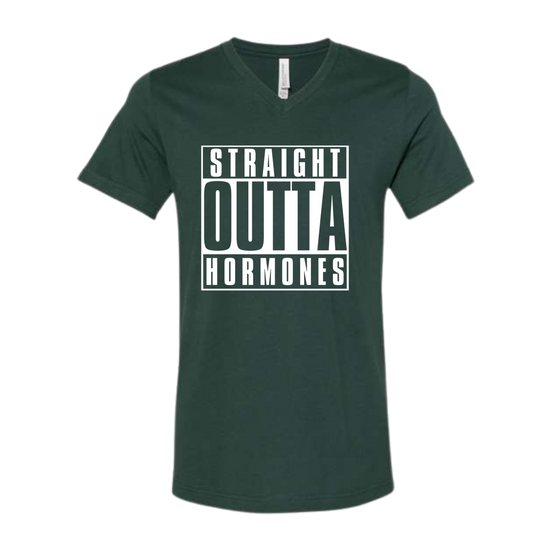 Straight Outta Hormones - Bella+Canvas - Unisex V-Neck - Assorted Colors