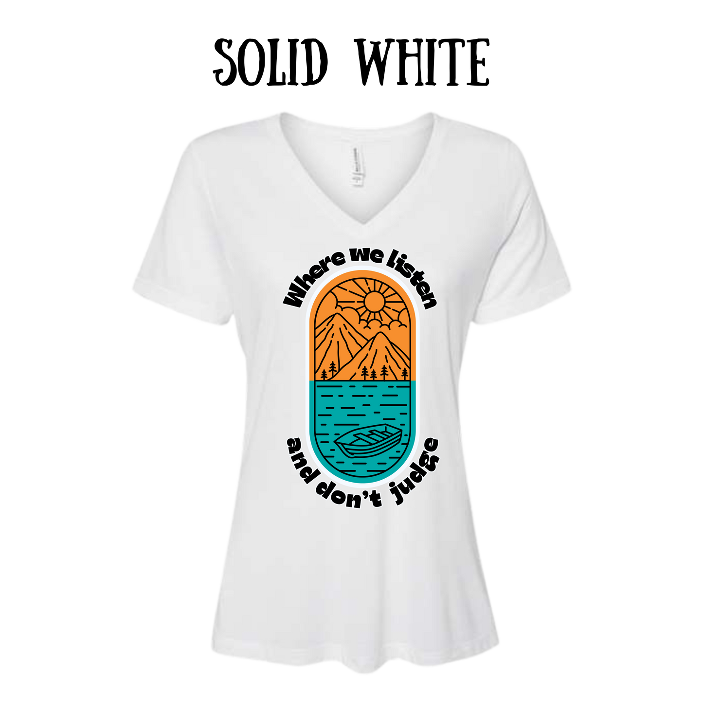 CP - Where We Listen and Don't Judge - Women's V-Neck - Assorted Colors