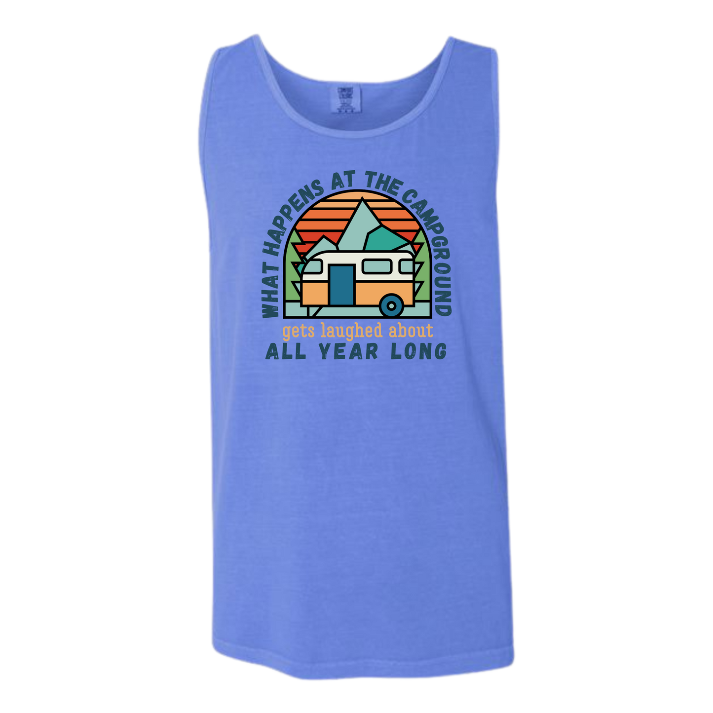 What Happens At The Campground - Comfort Colors - Unisex Tank - Neutral Colors & Blues
