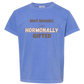Not Moody. (just) Hormonally Gifted - Comfort Colors - Heavyweight Youth Tee - Neutral Colors & Blues