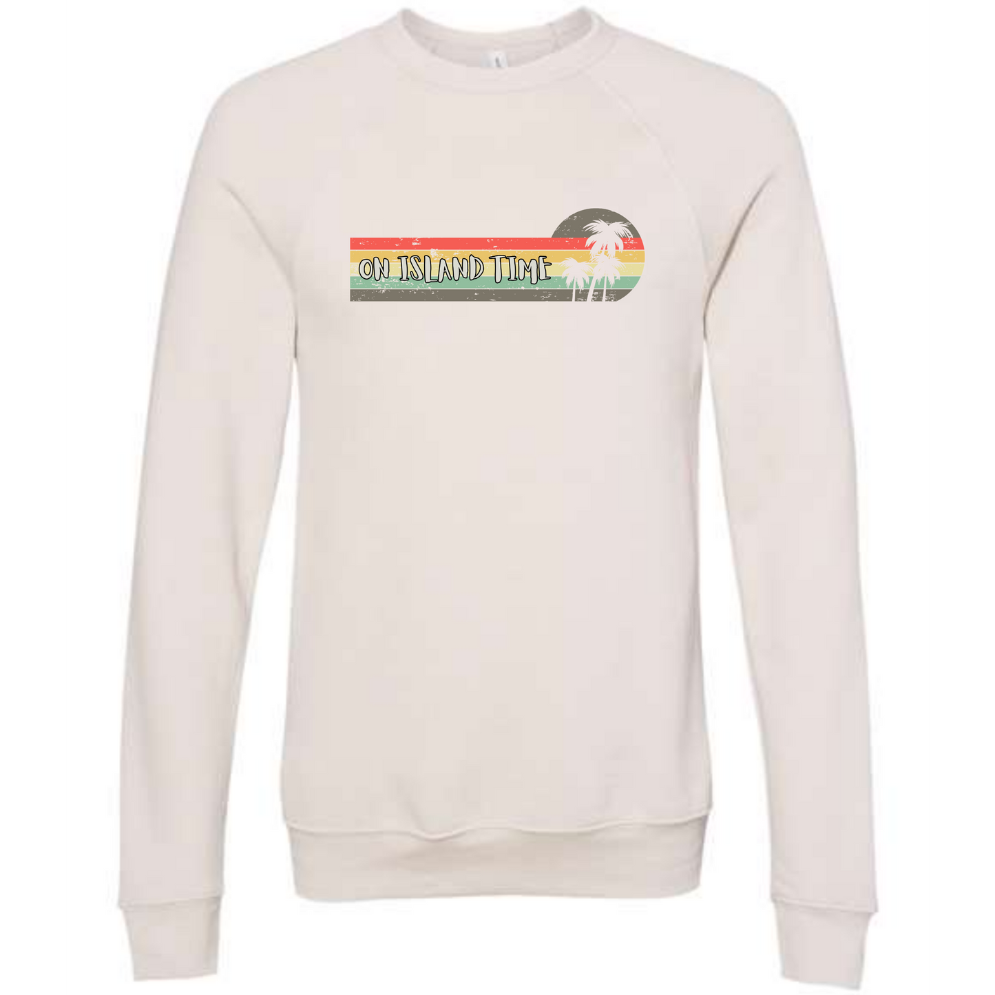 On Island Time - Sponge Fleece Raglan Sweatshirt - Assorted Colors