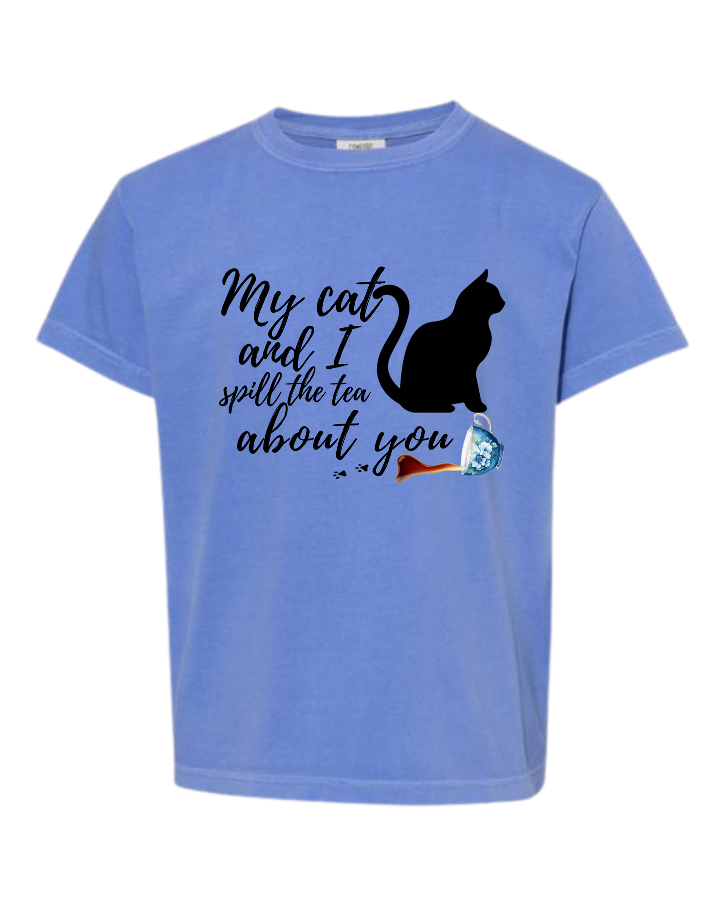 My Cat and I spill the tea about you - Comfort Colors - Heavyweight Youth Tee - Neutral Colors & Blues
