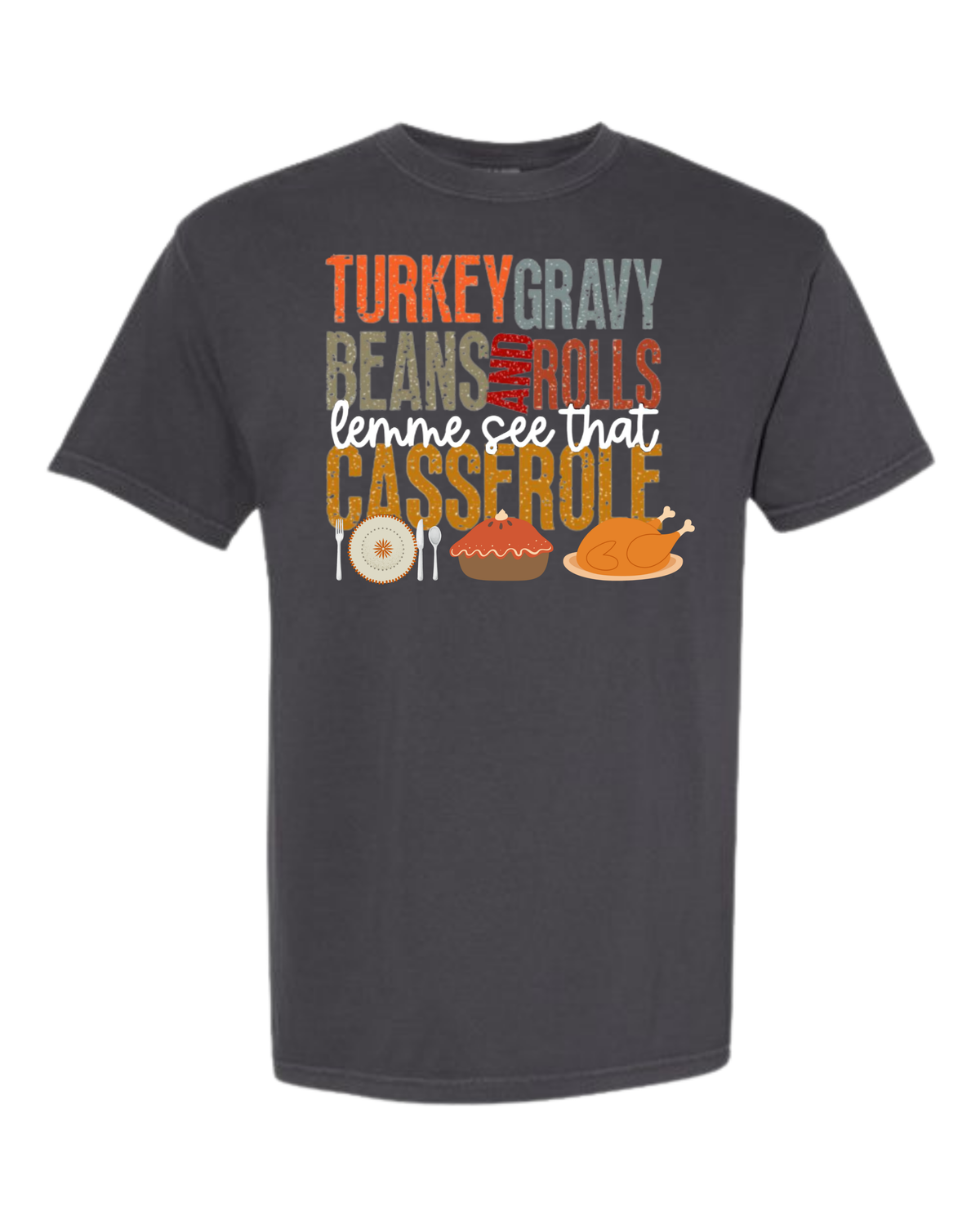 Let Me See That Casserole - Comfort Colors - Heavyweight Unisex Tee - Neutrals