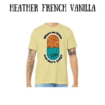 CP - Where We Listen and Don't Judge - Unisex Tee - Yellows, Oranges, Reds