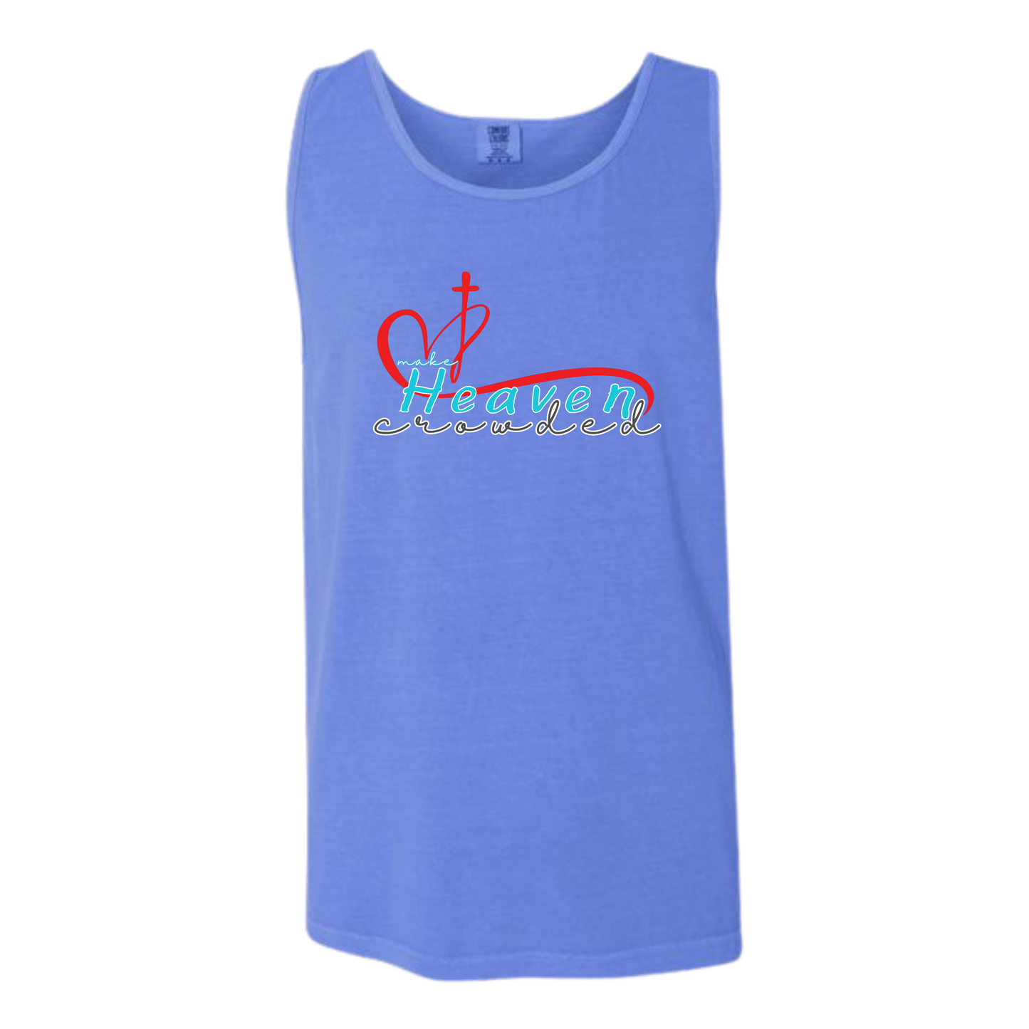 Make Heaven Crowded - Comfort Colors - Unisex Tank - Neutral Colors & Blues