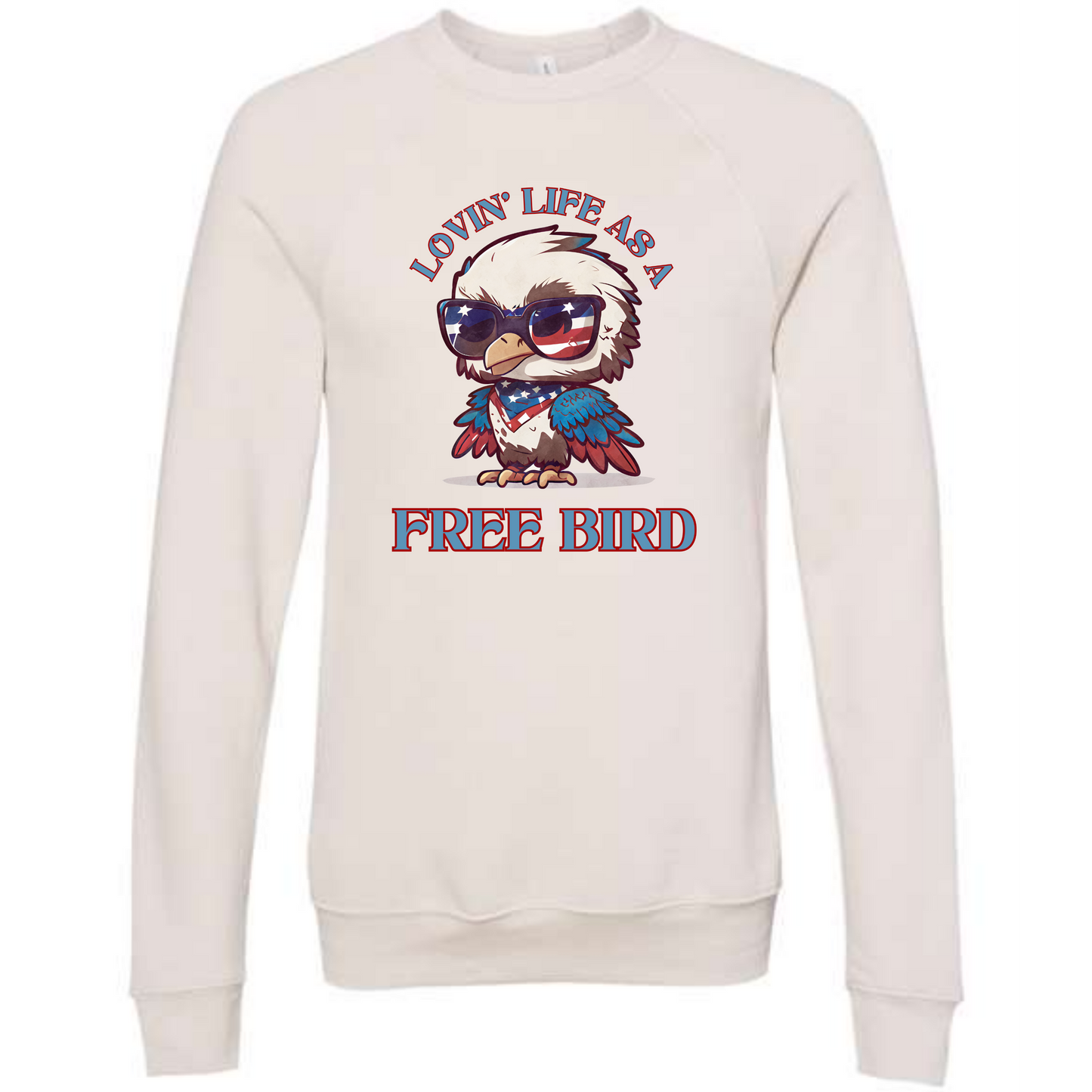 Lovin' Life as a Free Bird - Sponge Fleece Raglan Sweatshirt - Assorted Colors
