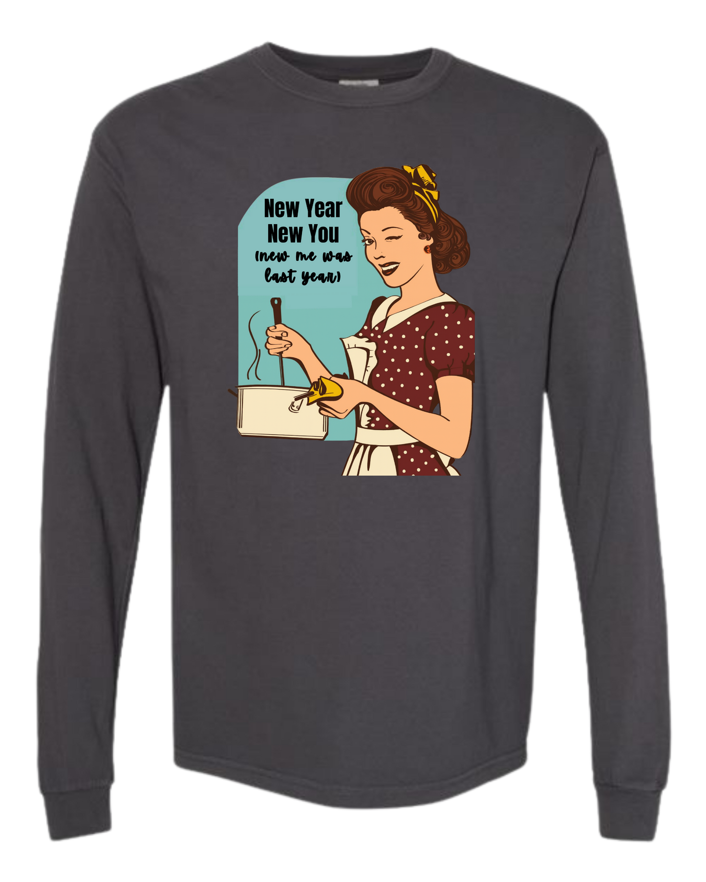 New Year New You - Comfort Colors - Heavyweight Long Sleeve Tee - Neutral Colors