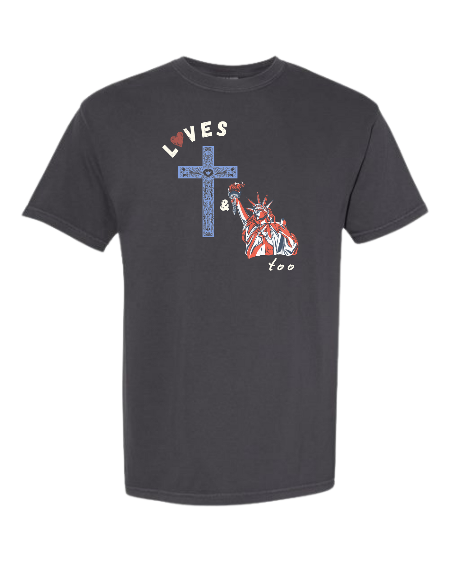 Loves Jesus & America too - Comfort Colors - Heavyweight Unisex Tee - Neutral Colors