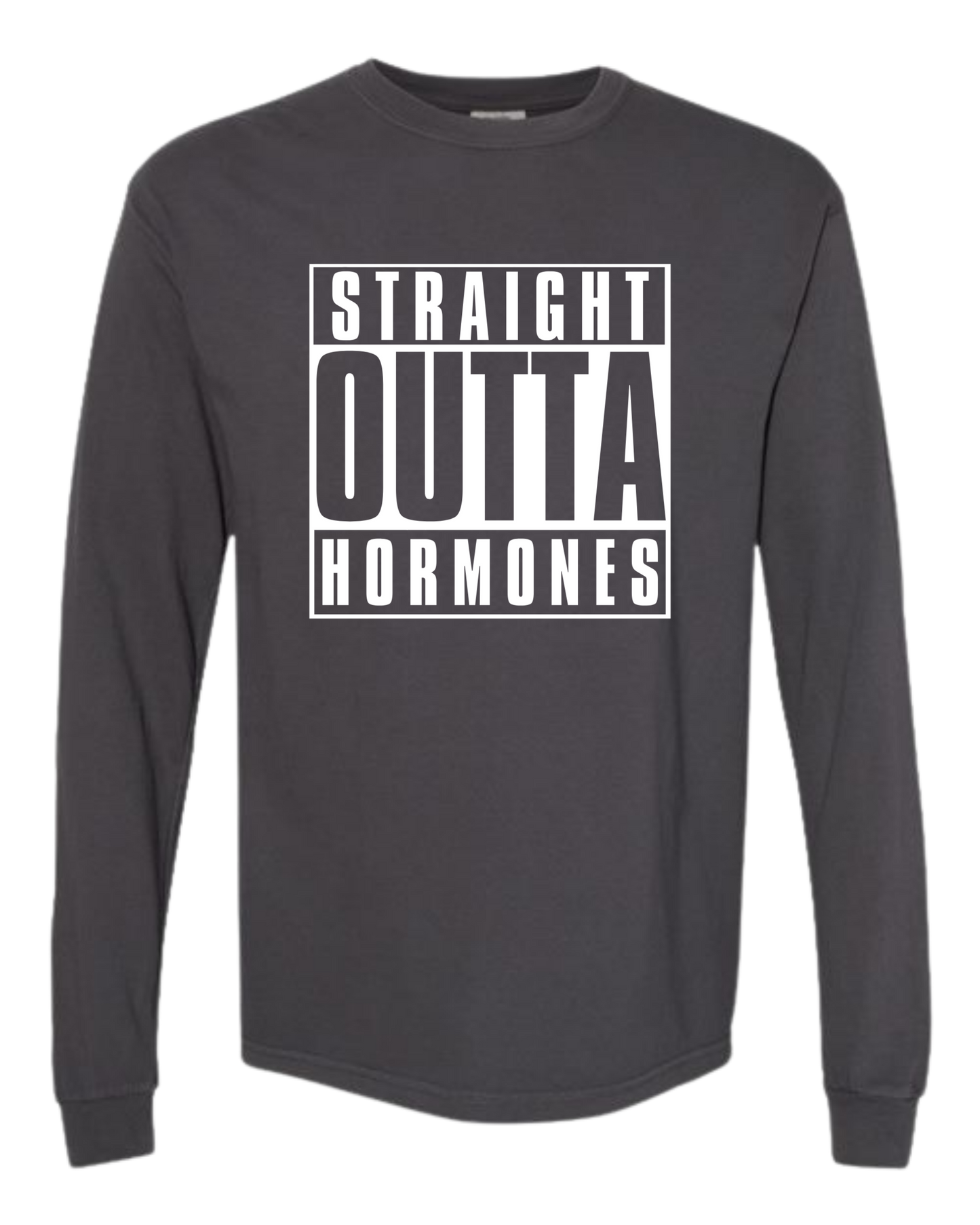 Straight Outta Hormones - Comfort Colors - Heavyweight Long Sleeve Tee - Neutral Colors