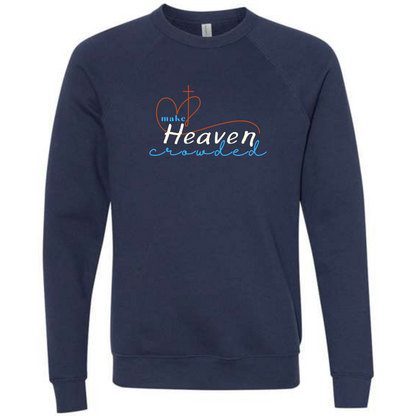 Make Heaven Crowded - Sponge Fleece Raglan Sweatshirt - Blues, Purples
