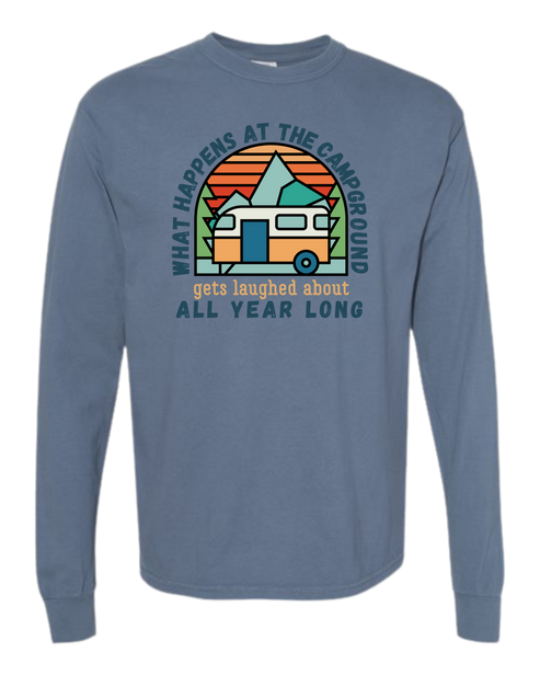 What Happens At The Campground - Comfort Colors - Heavyweight Long Sleeve Tee - Blues & Greens