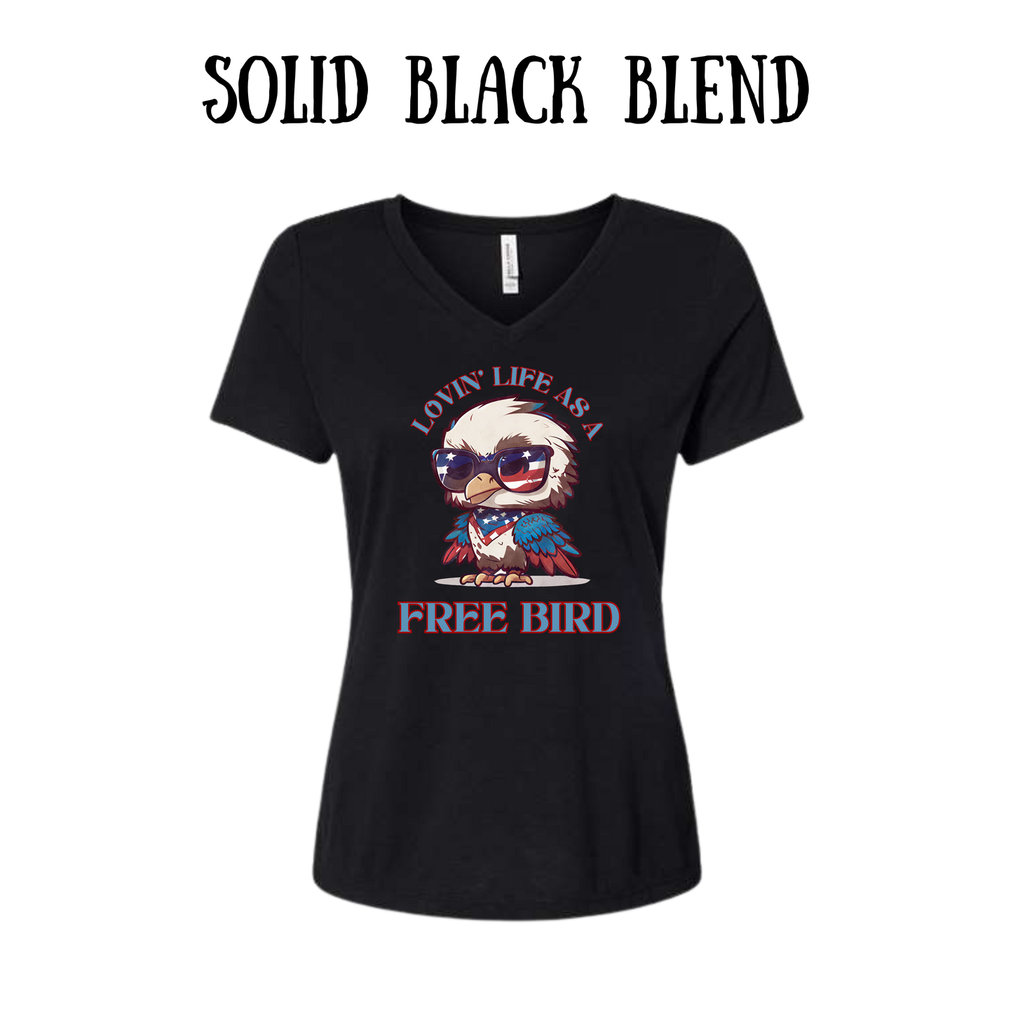 PP - Lovin' Life As A Free Bird - Women's V-Neck - Assorted Colors