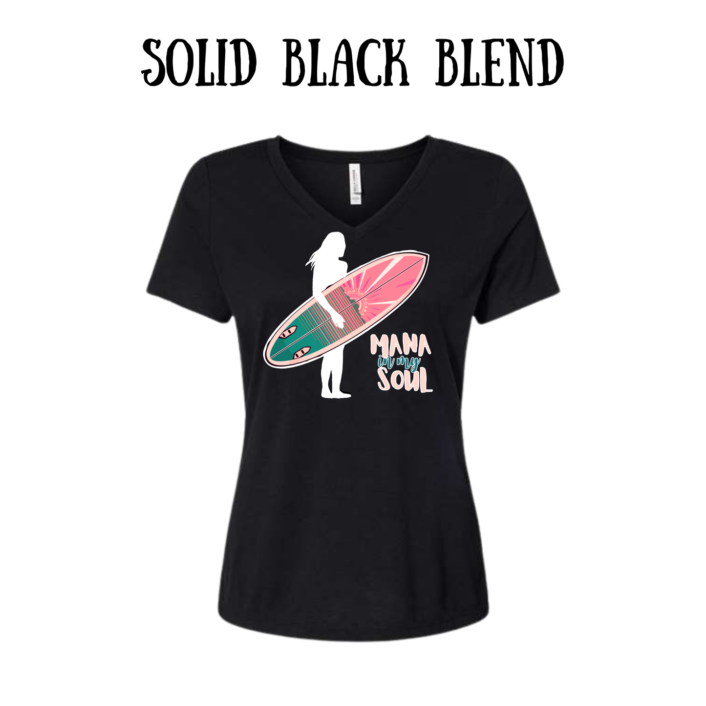 VP - Mana in My Soul - Women's V-Neck - Assorted Colors