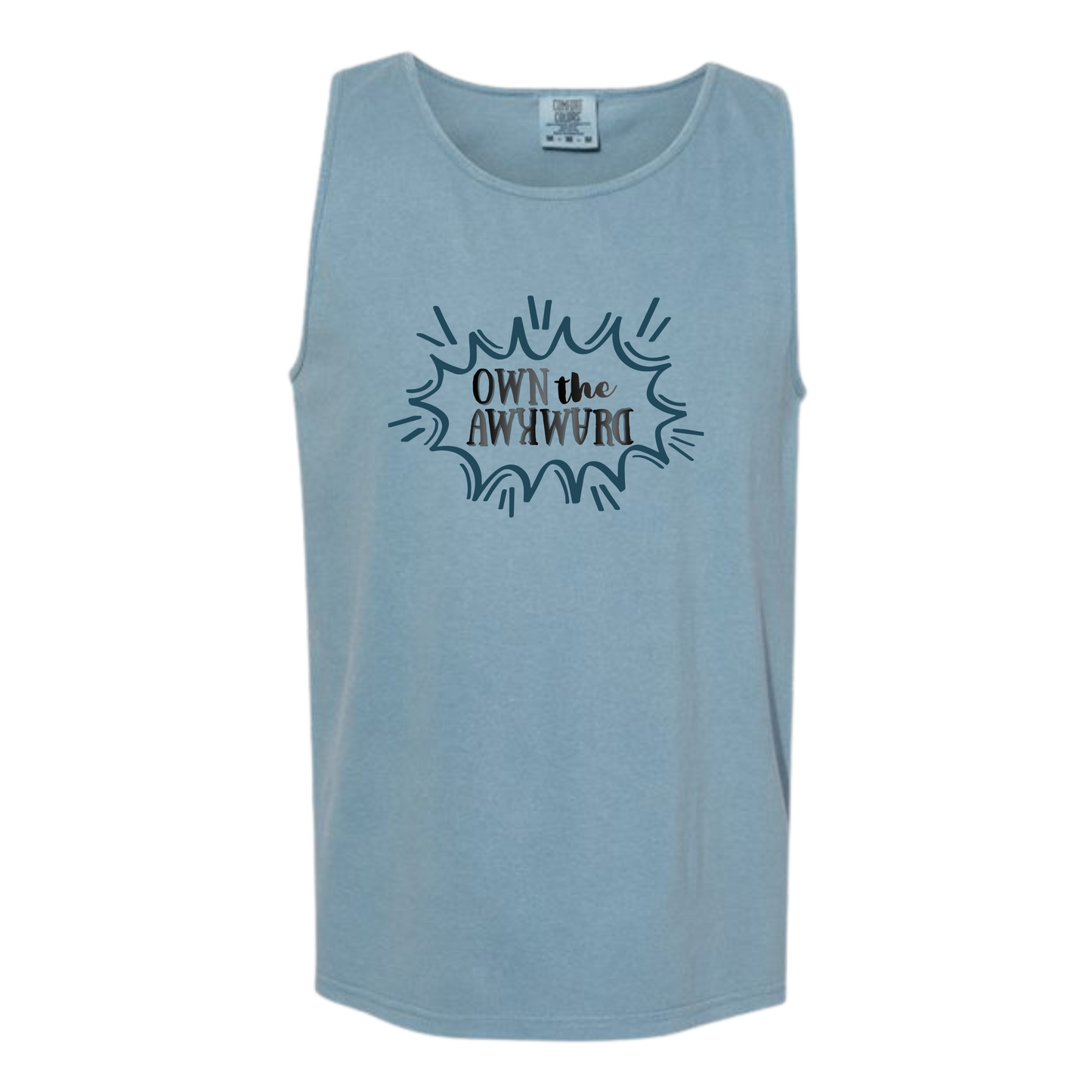 Own the Awkward - Comfort Colors - Unisex Tank - Neutral Colors & Blues