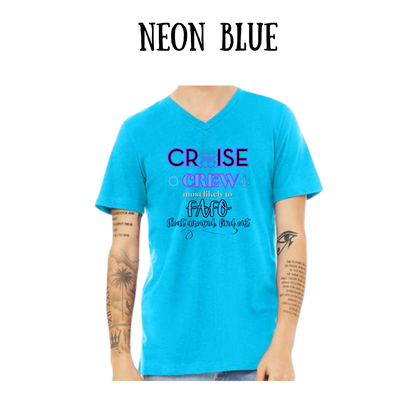 VP - Cruise Crew FAFO - Unisex V-Neck - Assorted Colors