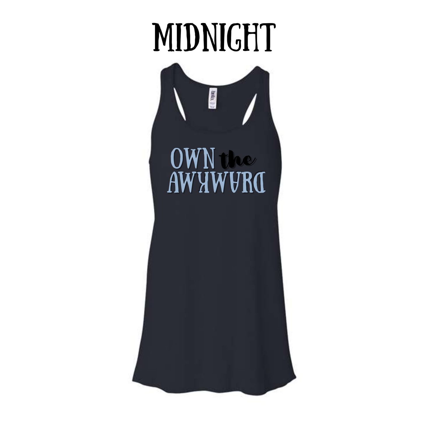 own the awkward - women's flowy racerback tank