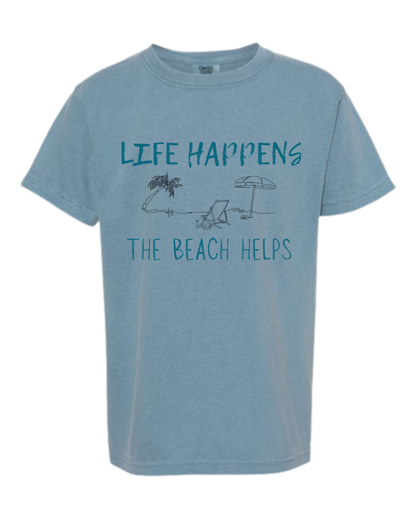 Life Happens The Beach Helps - Comfort Colors - Heavyweight Youth Tee - Neutral Colors & Blues