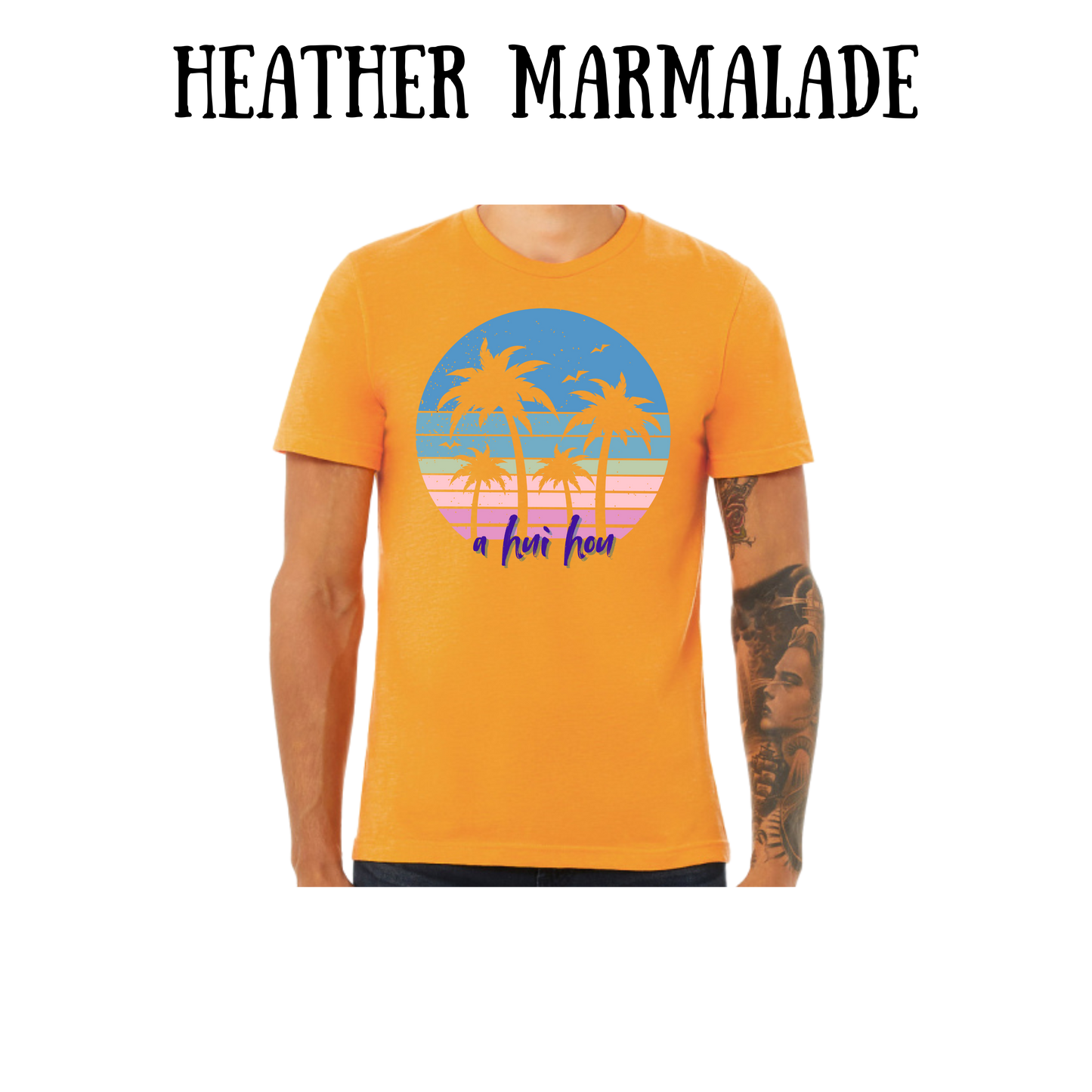 VP - A Hui Hou - Unisex Tee - Yellows, Oranges, Reds