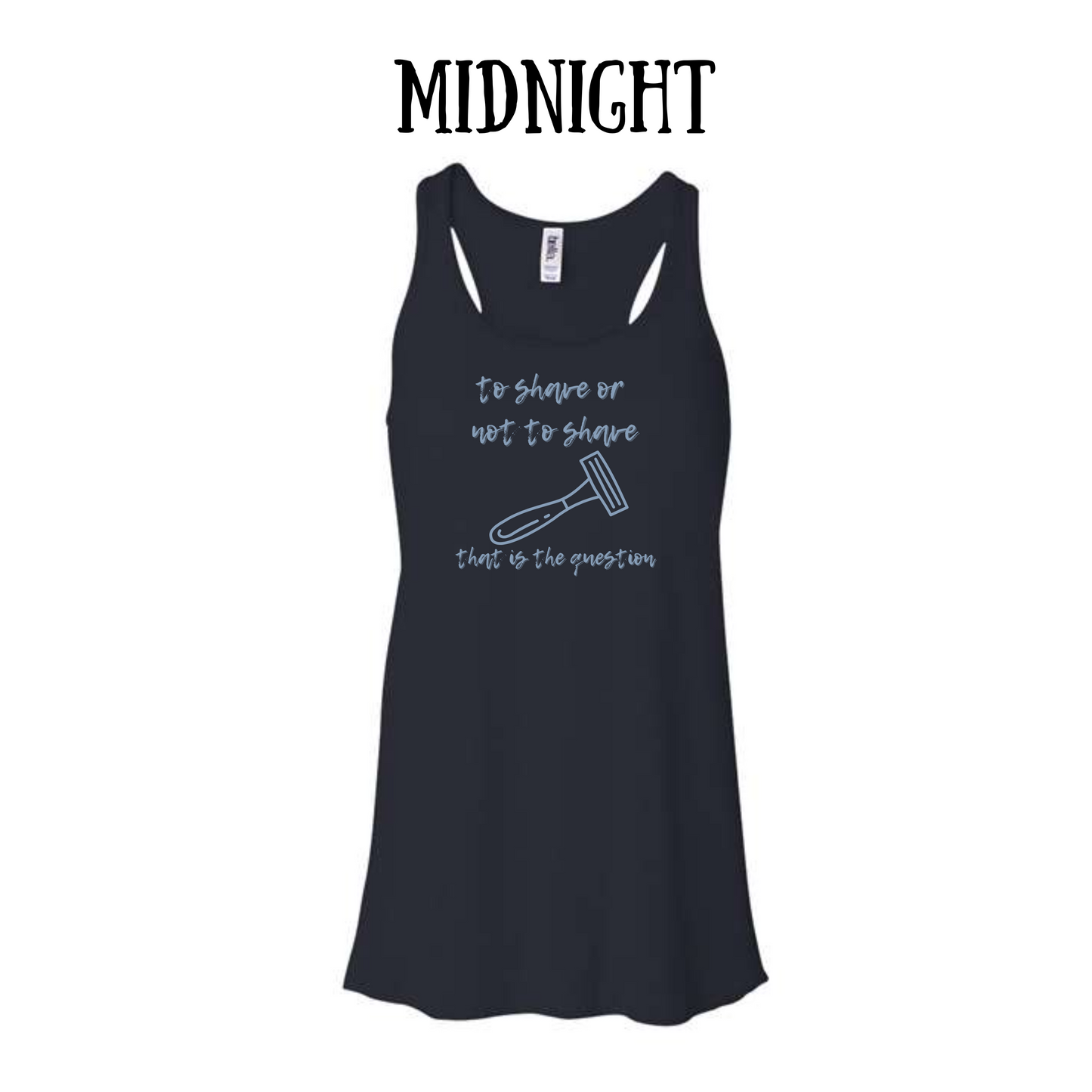 to shave or not to shave - women's flowy racerback tank