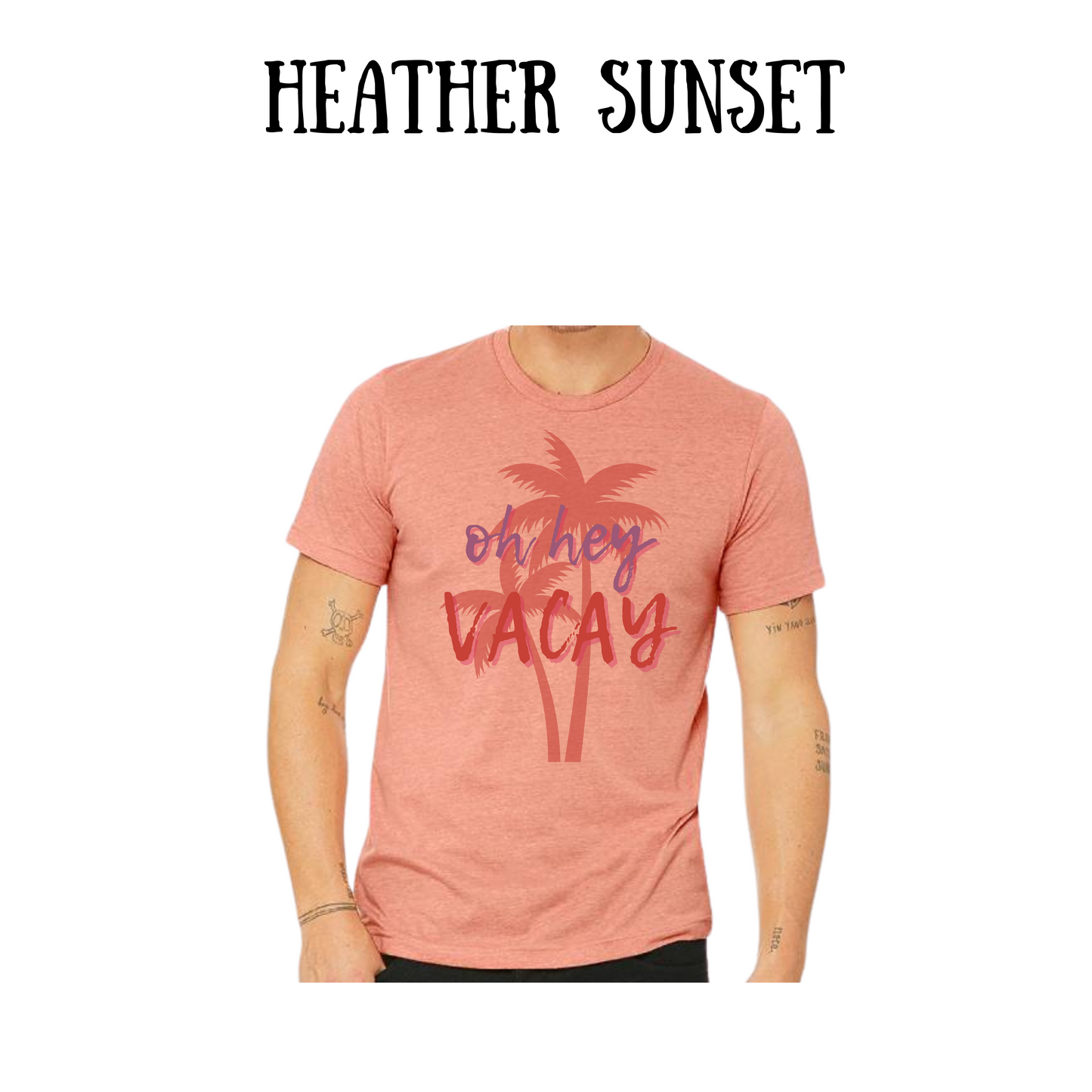 VP - Oh Hey Vacay - Unisex Tee