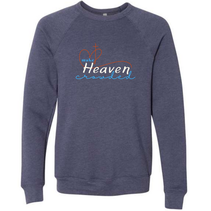 Make Heaven Crowded - Sponge Fleece Raglan Sweatshirt - Blues, Purples