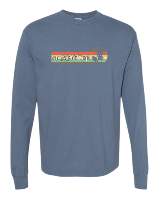 On Island Time - Comfort Colors - Heavyweight Long Sleeve Tee - Blues & Greens