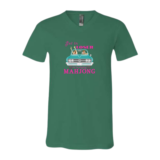 Get in Loser We're Playing Mahjong - Bella+Canvas - Unisex V-Neck - Assorted Colors