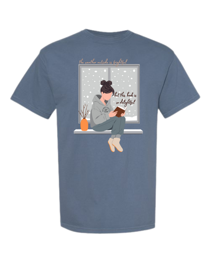 The Weather Outside is Frightful - Comfort Colors - Heavyweight Unisex Tee - Blues
