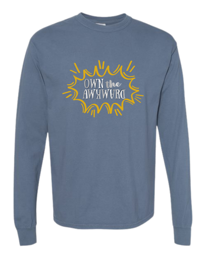 Own the Awkward - Comfort Colors - Heavyweight Long Sleeve Tee - Blues & Greens