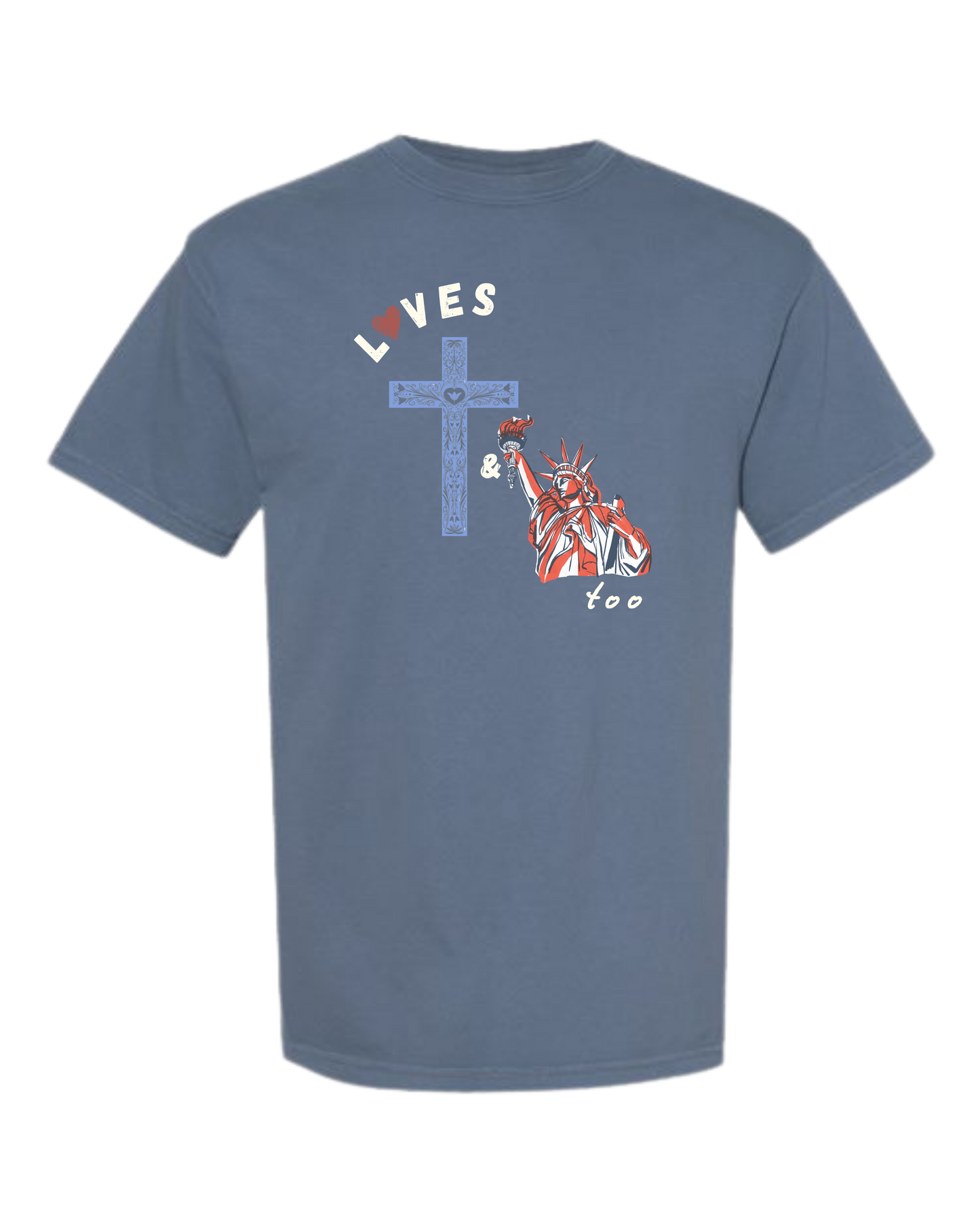 Loves Jesus & America too - Comfort Colors - Heavyweight Unisex Tee - Blues