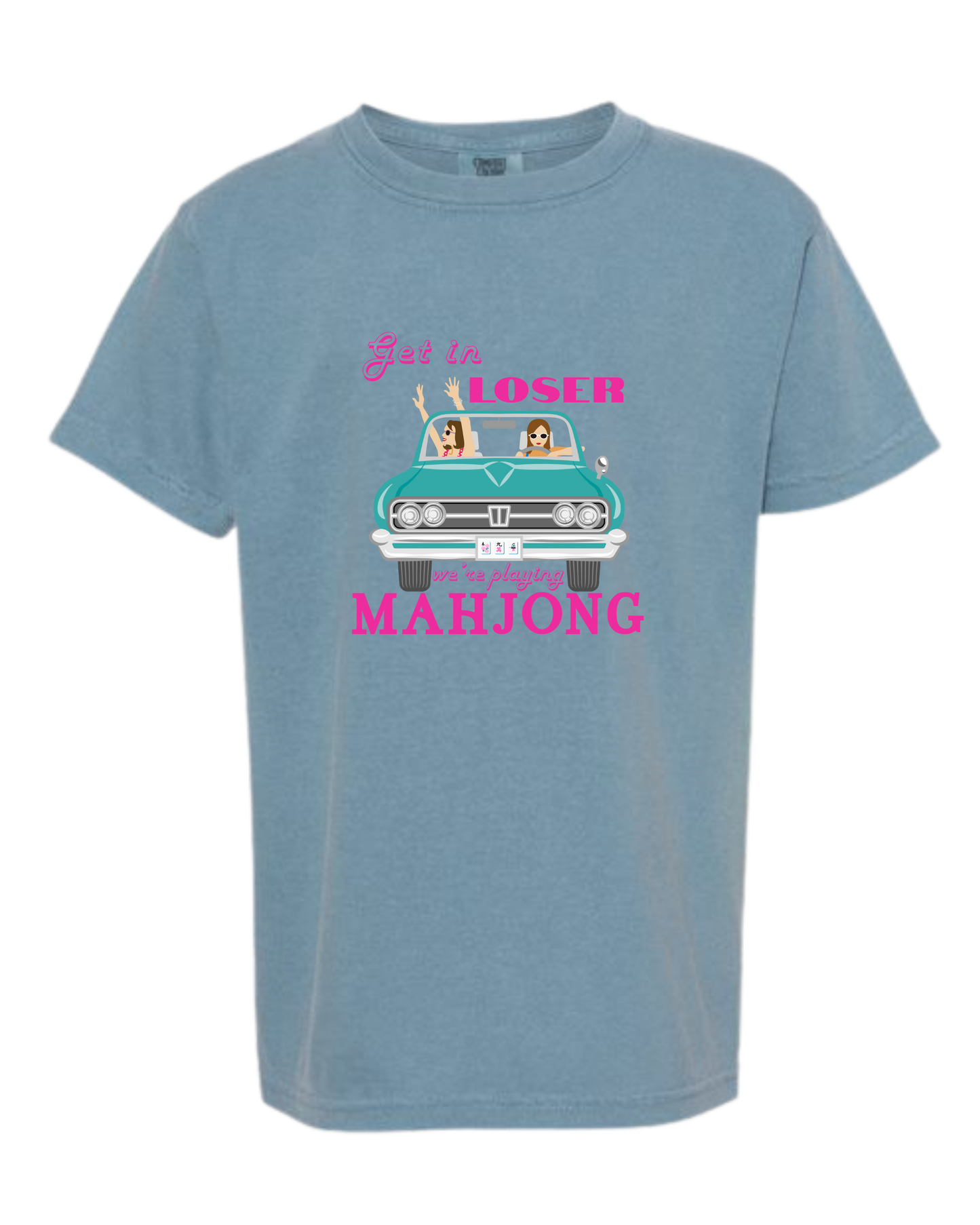 Get in Loser We're Playing Mahjong - Comfort Colors - Heavyweight Youth Tee - Neutral Colors & Blues