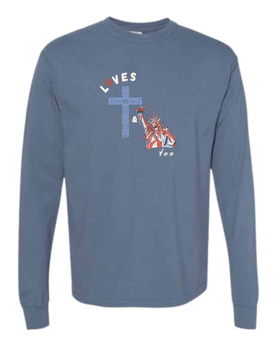 Loves Jesus & America too - Comfort Colors - Heavyweight Long Sleeve Tee - Blues & Greens