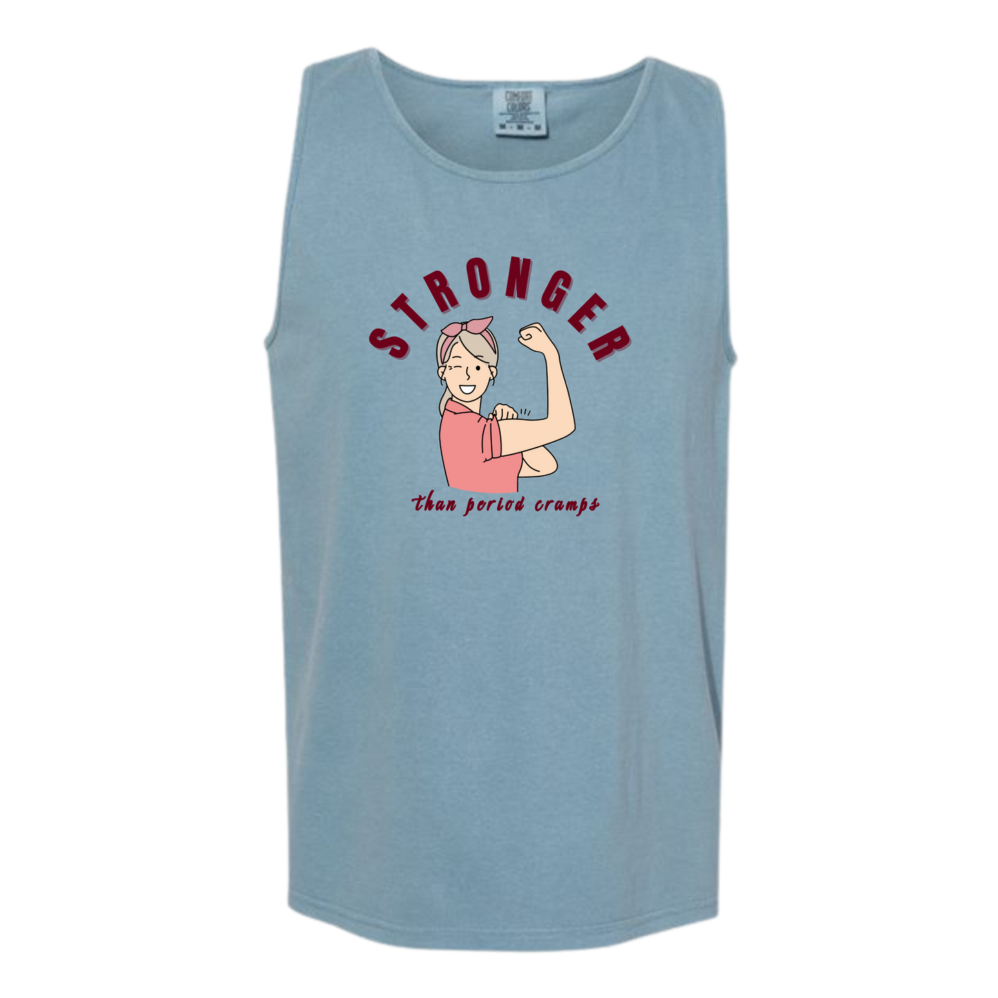 Stronger Than Period Cramps - Comfort Colors - Unisex Tank - Neutral Colors & Blues