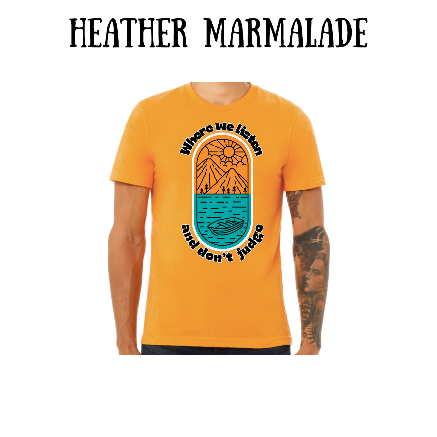CP - Where We Listen and Don't Judge - Unisex Tee - Yellows, Oranges, Reds