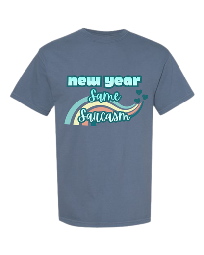New Year Same Sarcasm - Comfort Colors - Heavyweight Unisex Tee - Blues