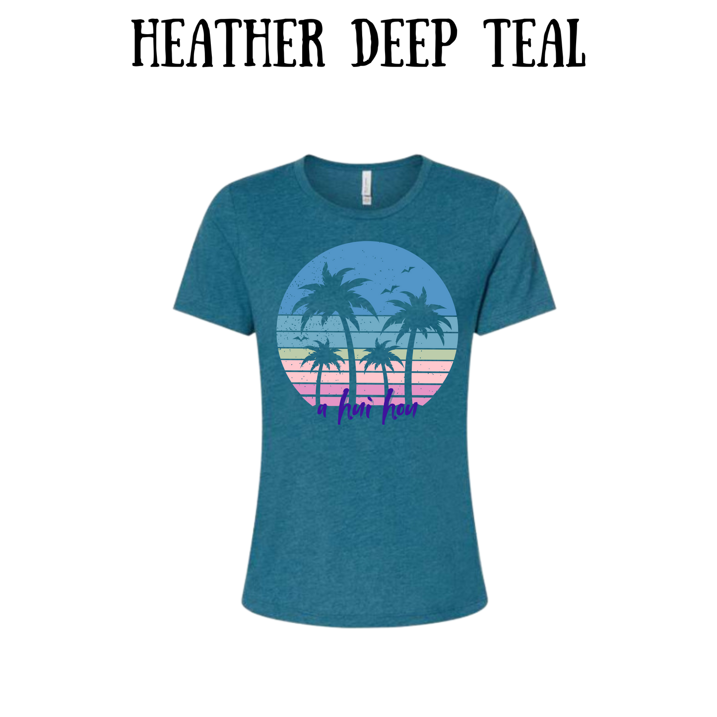 VP - A Hui Hou - Women's Relaxed Fit Tee - Assorted Colors