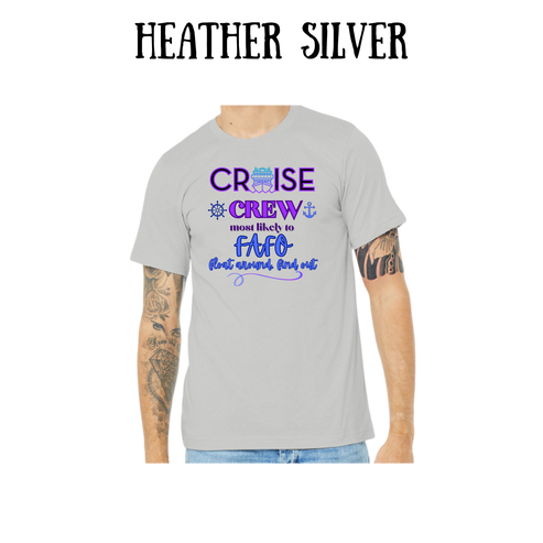 VP - Cruise Crew FAFO - Unisex Tee - Pinks, Purples, Neutrals