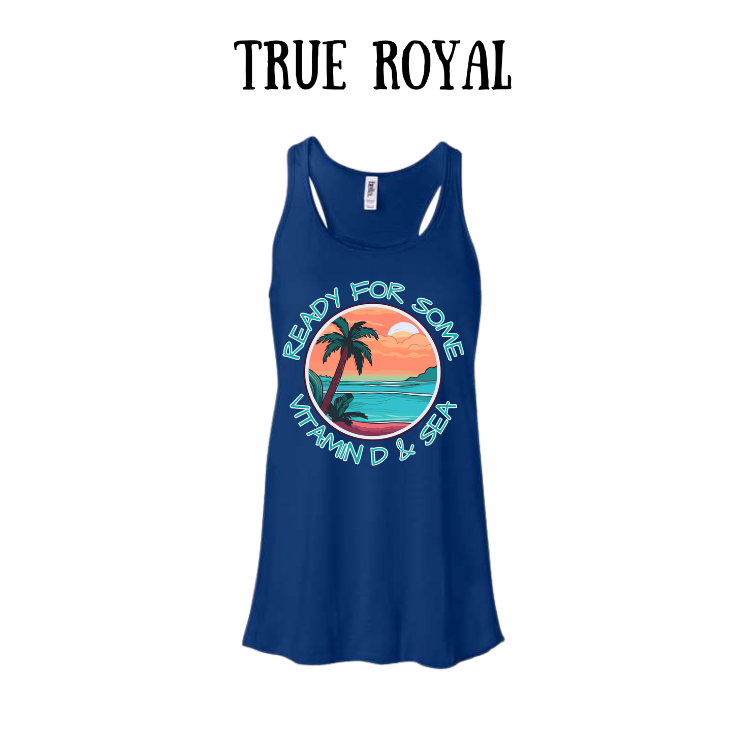 VP - Ready For Some Vitamin D & Sea - Women's Flowy Racerback Tank