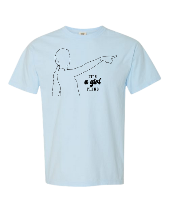 It's A Girl Thing - Comfort Colors - Heavyweight Unisex Tee - Blues